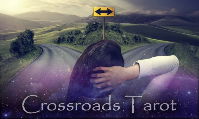 Crossroads Tarot Reading