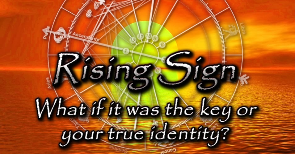 The Rising Sign Ascendant