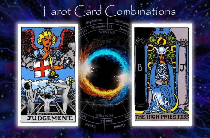 Combinations for Judgement and The High Priestess