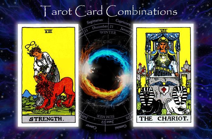 Combinations for Strength and The Chariot