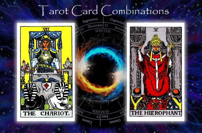 Combinations for The Chariot and The Hierophant
