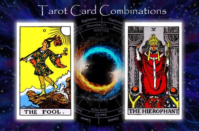Combinations for The Fool and The Hierophant
