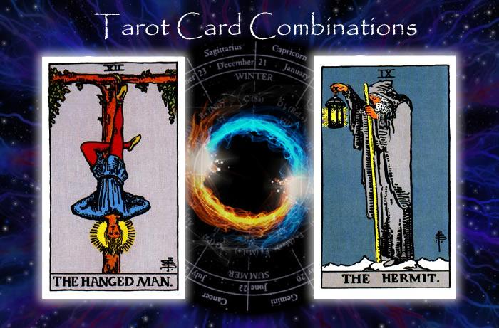 Combinations for The Hanged Man and The Hermit