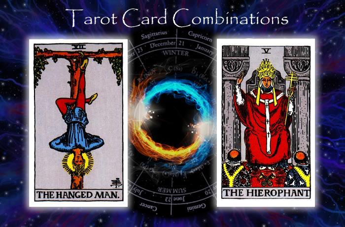 Combinations for The Hanged Man and The Hierophant