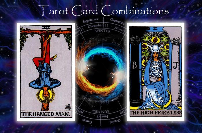 Combinations for The Hanged Man and The High Priestess