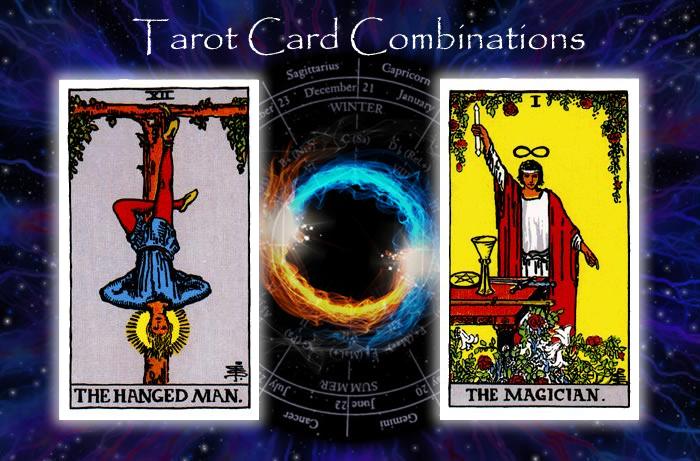Combinations for The Hanged Man and The Magician