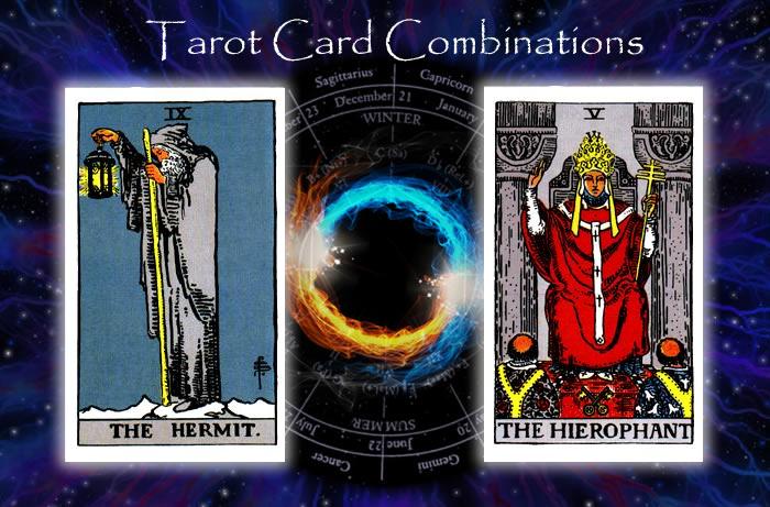 Combinations for The Hermit and The Hierophant