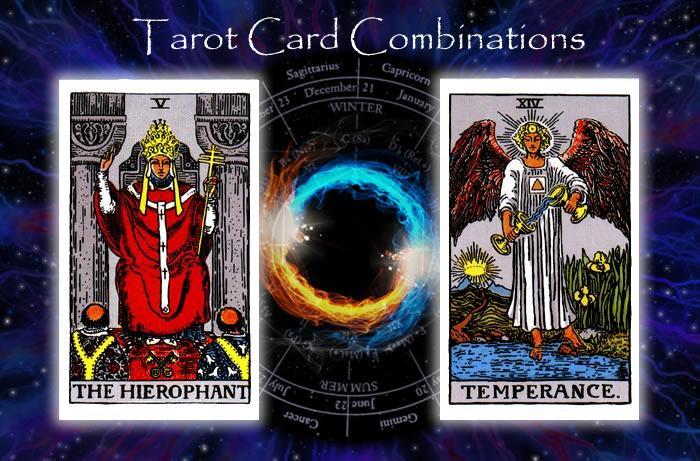 Combinations for The Hierophant and Temperance