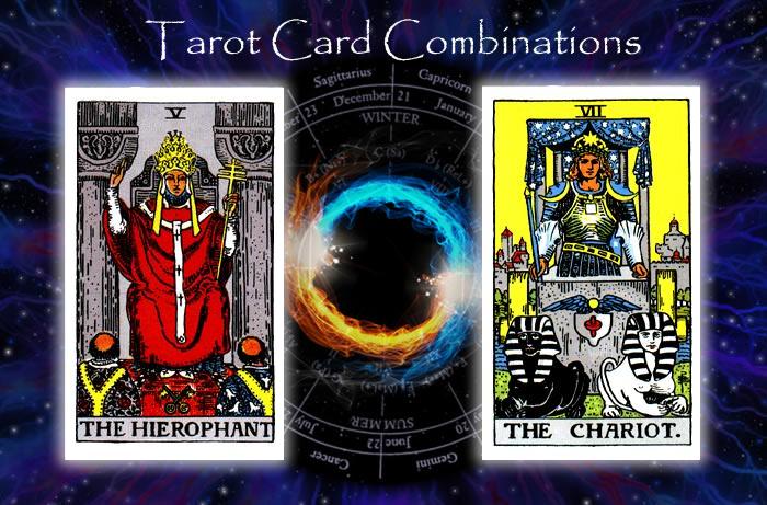 Combinations for The Hierophant and The Chariot