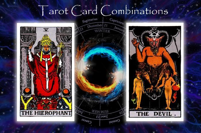 Combinations for The Hierophant and The Devil