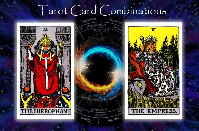Combinations for The Hierophant and The Empress