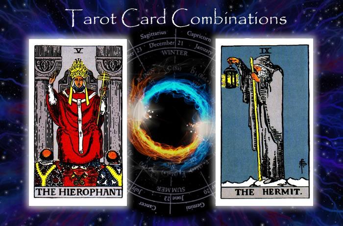 Combinations for The Hierophant and The Hermit