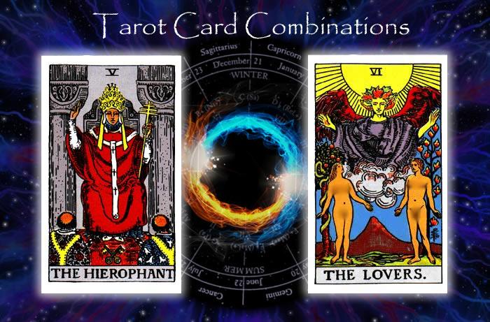 Combinations for The Hierophant and The Lovers