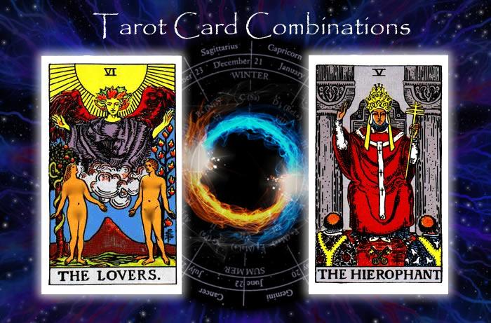 Combinations for The Lovers and The Hierophant