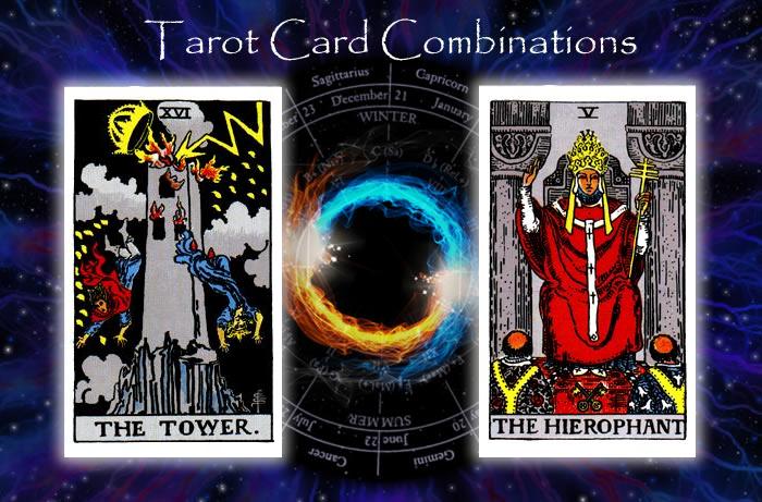Combinations for The Tower and The Hierophant